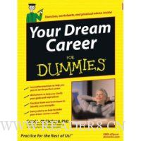  Your Dream Career For Dummies