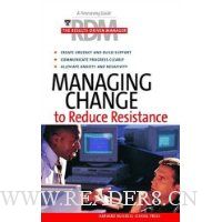  Managing Change To Reduce Resistance