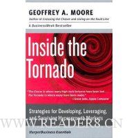  Inside the Tornado: Strategies for Developing, Leveraging, and Surviving Hypergrowth Markets