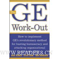  The GE Work-Out: How to Implement GE's Revolutionary Method for Busting Bureaucracy & Attacking Organizational Proble