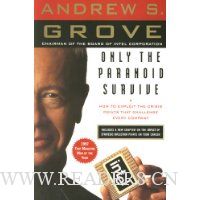  Only the Paranoid Survive: How to Exploit the Crisis Points That Challenge Every Company