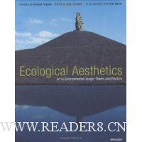Ecological Aesthetics: Art in Environmental Design: Theory and Practice