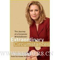  Extraordinary Circumstances: The Journey of a Corporate Whistleblower
