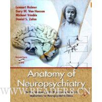  Anatomy of Neuropsychiatry: The New Anatomy of the Basal Forebrain and its Implications for Neuropsychiatric Illness