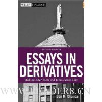 Essays in Derivatives: Risk-Transfer Tools and Topics Made Easy