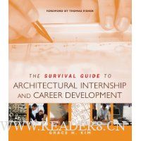  The Survival Guide to Architectural Internship and Career Development
