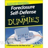 Foreclosure Self-Defense For Dummies