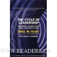 The Cycle of Leadership: How Great Leaders Teach Their Companies to Win
