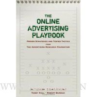  The Online Advertising Playbook: Proven Strategies and Tested Tactics from the Advertising Research Foundation