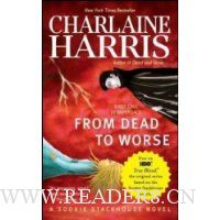  From Dead to Worse (Southern Vampire Mysteries, No. 8)