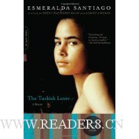  The Turkish Lover: A Memoir