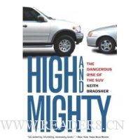  High and Mighty: The Dangerous Rise of the SUV