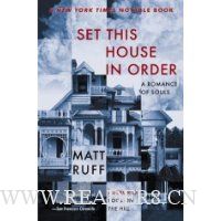 Set This House in Order: A Romance of Souls