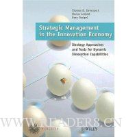  Strategic Management in the Innovation Economy: Strategic Approaches and Tools for Dynamic Innovation Capabilities