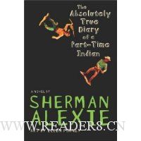  The Absolutely True Diary of a Part-Time Indian