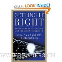  Getting It Right: Notre Dame on Leadership and Judgment in Business