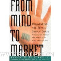  From Mind to Market: Reinventing the Retail Supply Chain