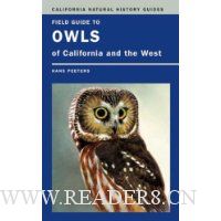  Field Guide to Owls of California and the West