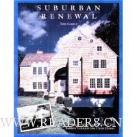  Suburban Renewal: Transforming Standard Capes, Ranches and Builders Colonials into Classic Homes