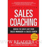 Sales Coaching: Making the Great Leap from Sales Manager to Sales Coach