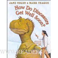  How Do Dinosaurs Get Well Soon?