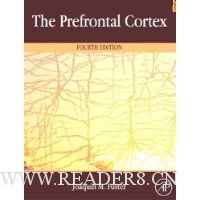  The Prefrontal Cortex, Fourth Edition