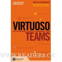 Virtuoso Teams: The extraordinary stories of extraordinary teams