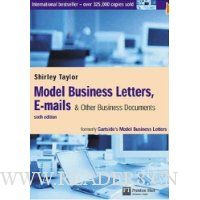 Model Business Letters, E-Mails, & Other Business Documents