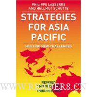  Strategies for Asia Pacific: Building the Business in Asia, Third Edition