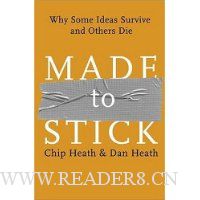 Made to Stick: Why Some Ideas Survive and Others Die