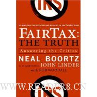  FairTax: The Truth: Answering the Critics