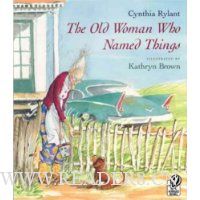  The Old Woman Who Named Things