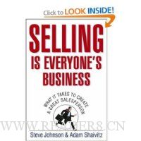  Selling is Everyone's Business: What it Takes to Create a Great Salesperson