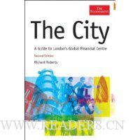 The City: A Guide to London's Global Financial Centre