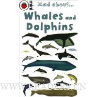  Mad About Whales and Dolphins