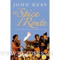The Spice Route: A History