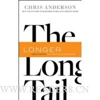 Long Tail, The, Revised and Updated Edition: Why the Future of Business is Selling Less of More