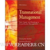 Transnational Management: Text, Cases & Readings in Cross-Border Management