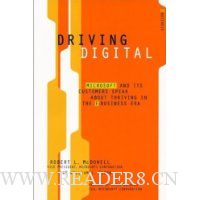 Driving Digital: Microsoft and Its Customers Speak About Thriving in the E-Business Era