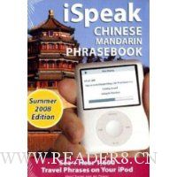  iSpeak Chinese Phrasebook, Summer 2008 Edition: See + Hear Language for Your iPod, Olympic Ed.