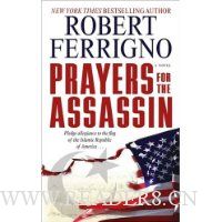 Prayers for the Assassin: A Novel