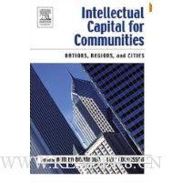 Intellectual Capital for Communities: Nations, Regions, and Cities