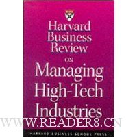 Harvard Business Review on Managing High-Tech Industries