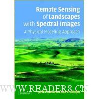  Remote Sensing of Landscapes with Spectral Images: A Physical Modeling Approach