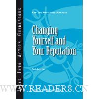 Changing Yourself and Your Reputation