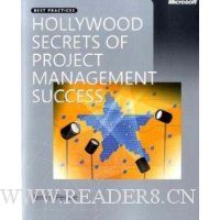 Hollywood Secrets of Project Management Success (PRO-best Practices)