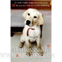  Marley & Me: Life and Love with the World's Worst Dog