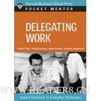 Delegating Work (Pocket Mentor)