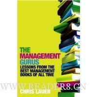 The Management Gurus: Lessons from the Best Management Books of All Time