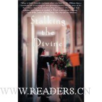  Stalking the Divine: Contemplating Faith with the Poor Clares